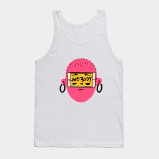 Nobody Social Media Tank Top